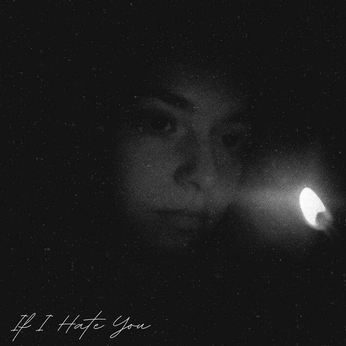 Portada de Sencillo/EP "If I Hate You", de Laura Clare