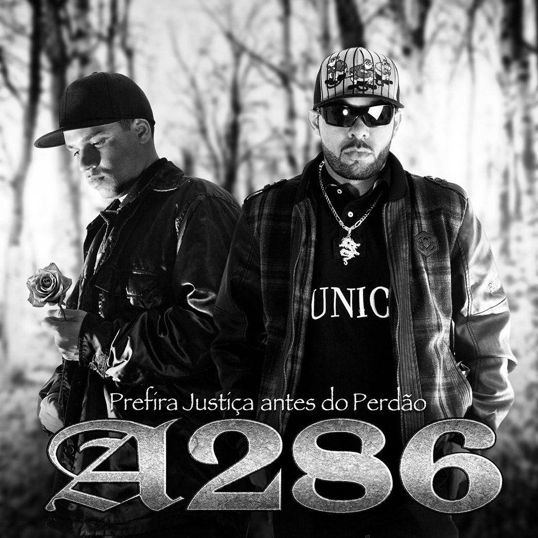 Capa do Álbum "Prefira a Justiça Antes do Perdão", de A286