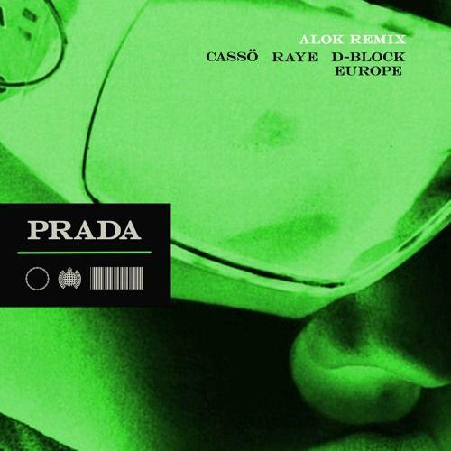 Capa do álbum "Prada (Alok Remix) (feat. cassö & D-Block Europe)", de RAYE