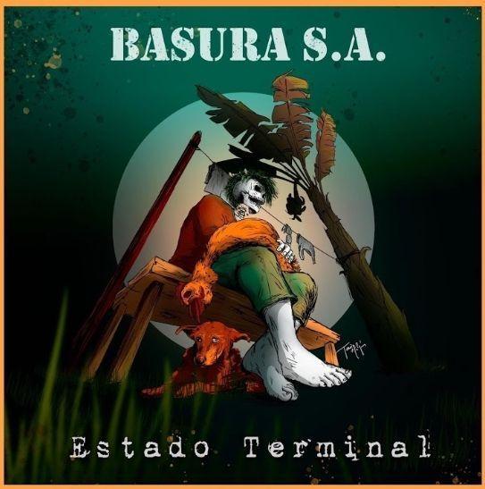 Portada de Álbum "Estado Terminal", de Basura S.A.