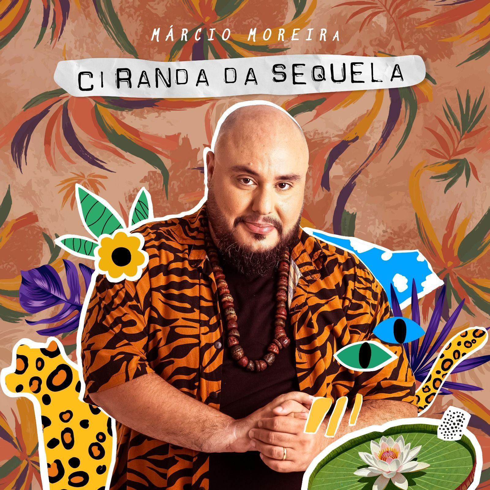 Portada del álbum "Ciranda da Sequela", de Márcio Moreira