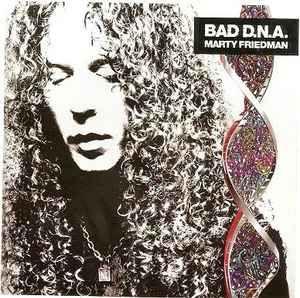 Portada de Álbum "Bad D.N.A.", de Marty Friedman