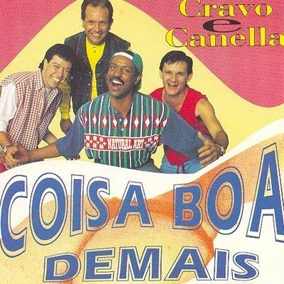 Portada de Álbum "Coisa Boa Demais", de Cravo e Canela