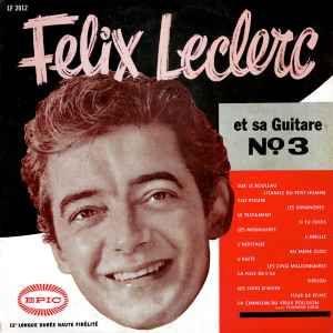 Portada de Álbum " Et Sa Guitare No. 3", de Félix Leclerc
