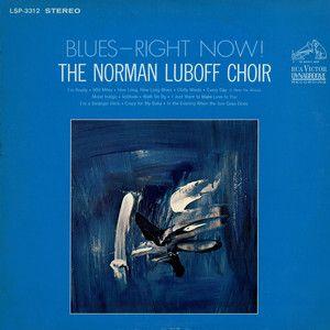 Portada de Álbum "Blues - Right Now!", de Norman Luboff Choir