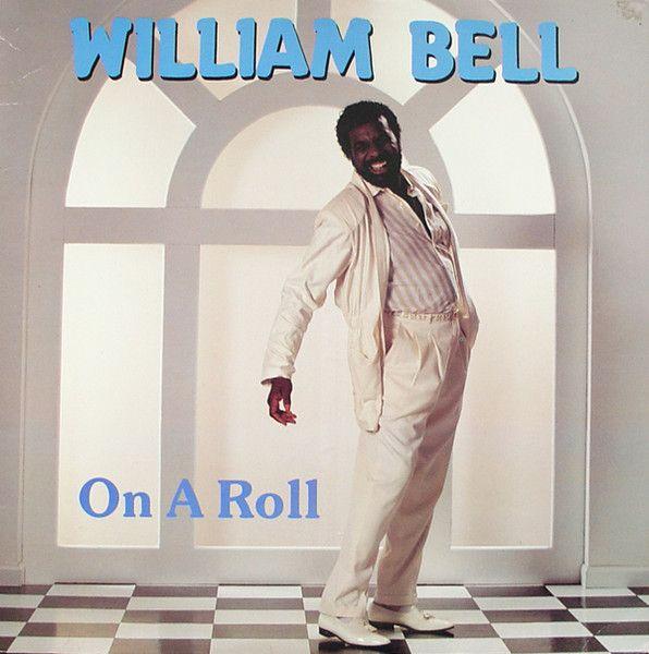 Portada de Álbum "On A Roll", de William Bell