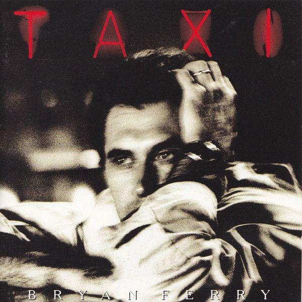 Portada del álbum "Taxi", de Bryan Ferry