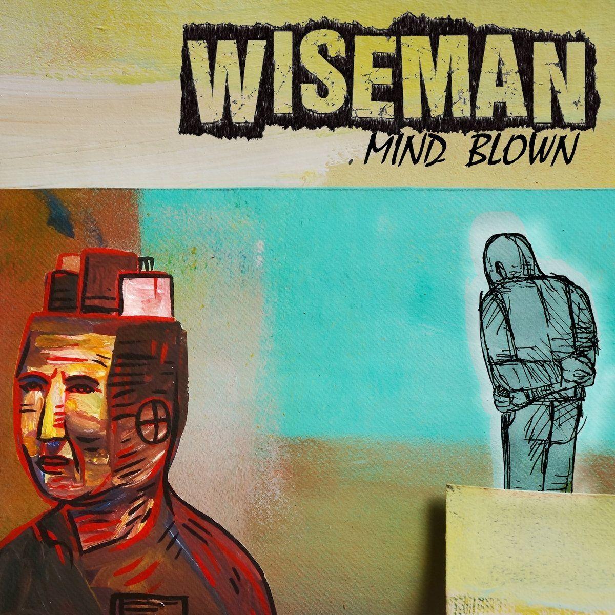 Portada de Álbum "Mind Blown", de Wiseman