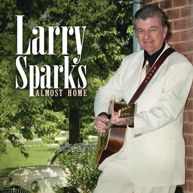 Portada de Álbum "Almost Home", de Larry Sparks