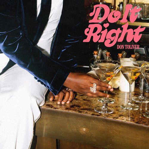 Album cover of "Do It Right" by Don Toliver