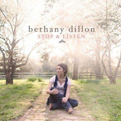 Portada de Álbum "Stop & Listen", de Bethany Dillon