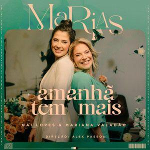 Capa do Single/EP "Amanhã Tem Mais (part. Mariana Valadão)", de Nai Lopes