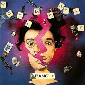 Capa do Álbum "Bang!", de World Party