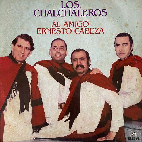 Portada de Álbum "Al Amigo Ernesto Cabeza", de Los Chalchaleros