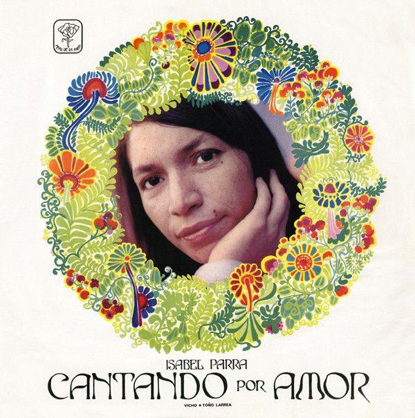Portada de Álbum "Cantando Por Amor", de Isabel Parra