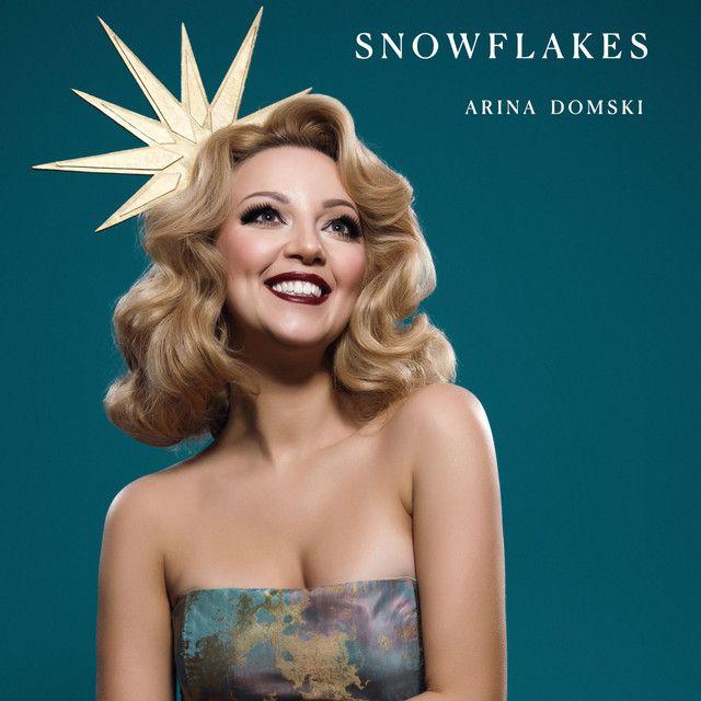 Portada de Sencillo/EP "Snowflakes", de Arina Domski