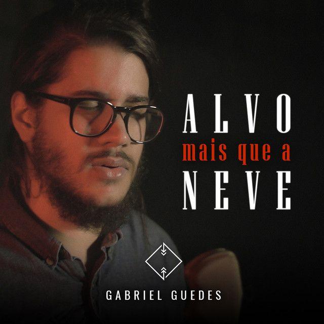 Portada de Sencillo/EP "Alvo Mais Que a Neve", de Gabriel Guedes