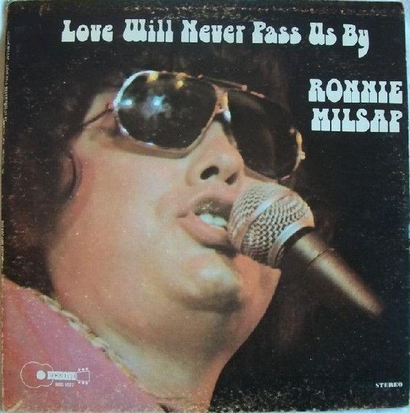 Capa do álbum "Love Will Never Pass Us By", de Ronnie Milsap
