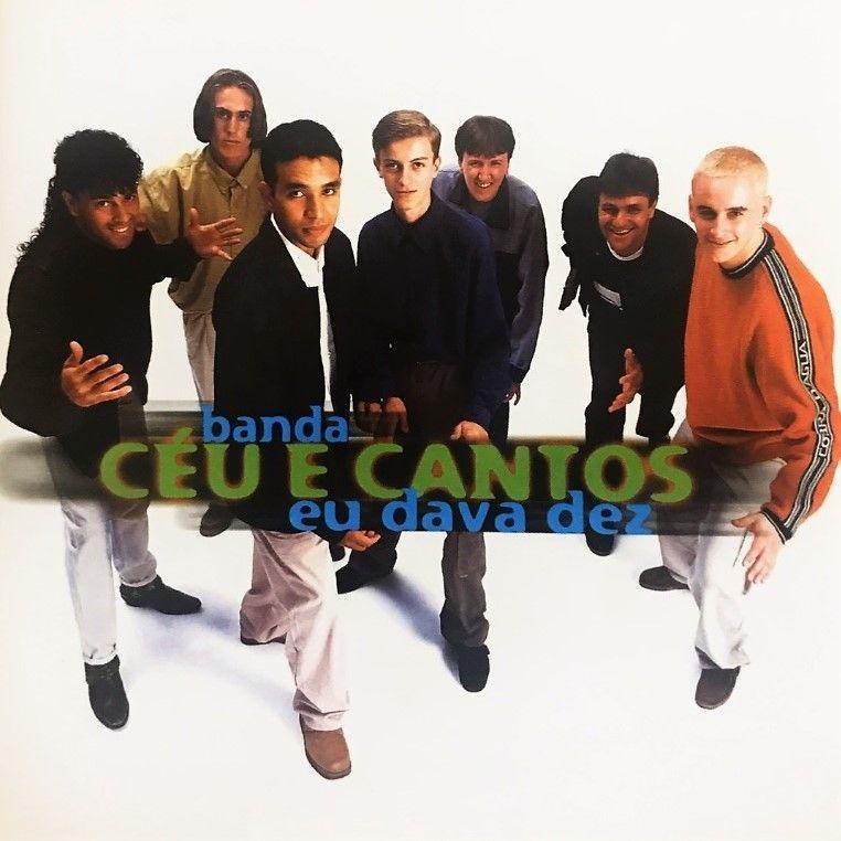 Portada de Álbum "Eu Dava Dez", de Banda Céu E Cantos