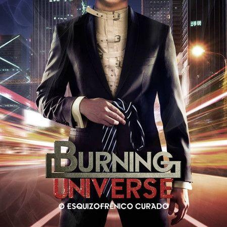 Portada de Álbum "O Esquizofrênico Curado", de Burning Universe