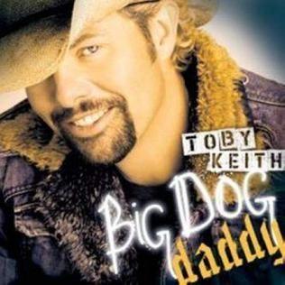 Capa do Álbum "Big Dog Daddy", de Toby Keith