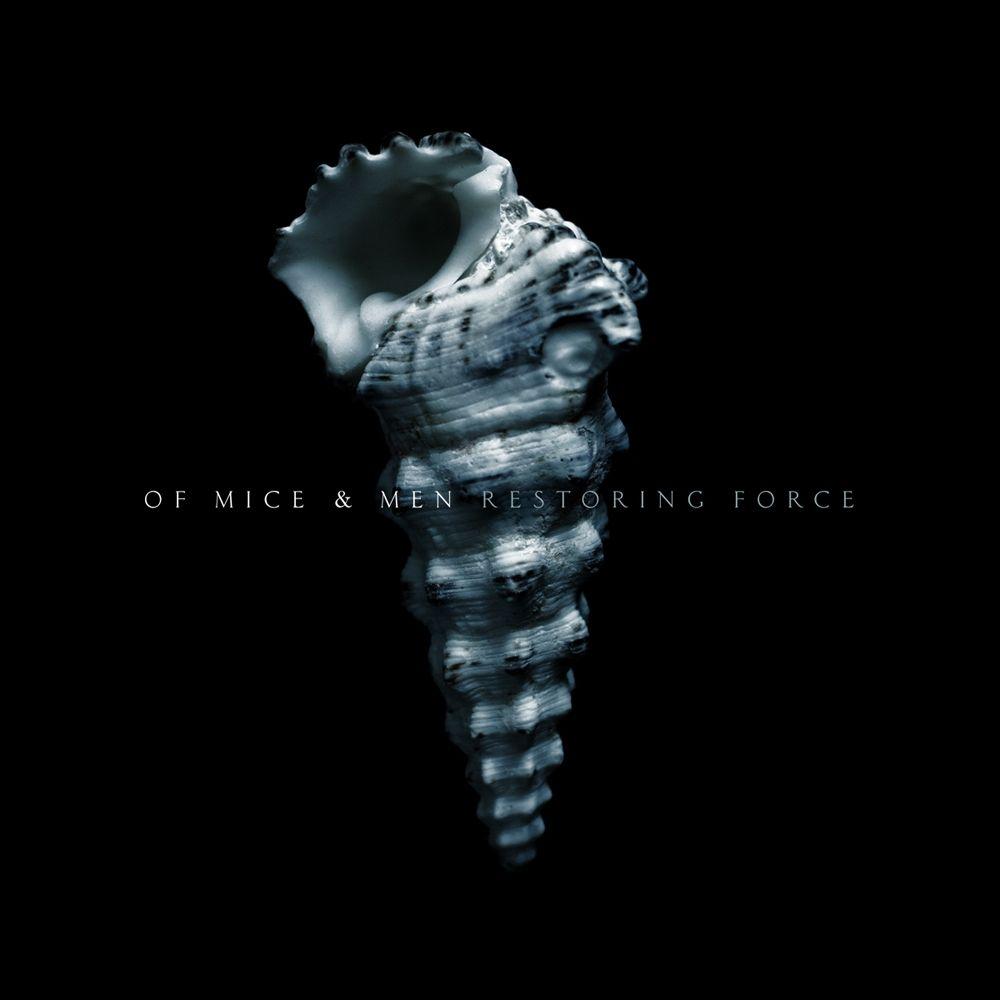 Portada de Álbum "Restoring Force", de Of Mice & Men