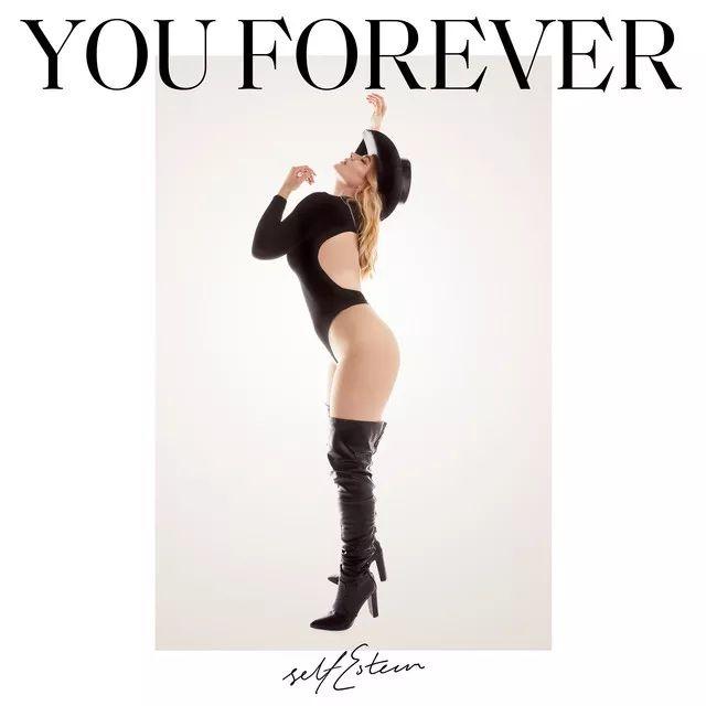 Portada del álbum "You Forever (Pop Off Edit)", de Self Esteem