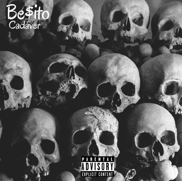 Portada de Álbum "Cadáver ", de BE$ITO