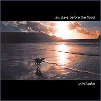 Portada de Álbum "Six Days Before The Flood", de Judie Tzuke