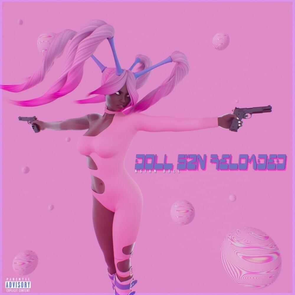 Portada de Álbum "Doll SZN Reloaded", de Asian Doll