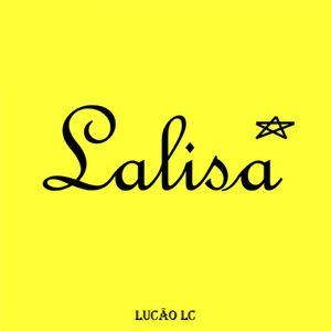 Portada de Sencillo/EP "Lalisa", de Lucão LC