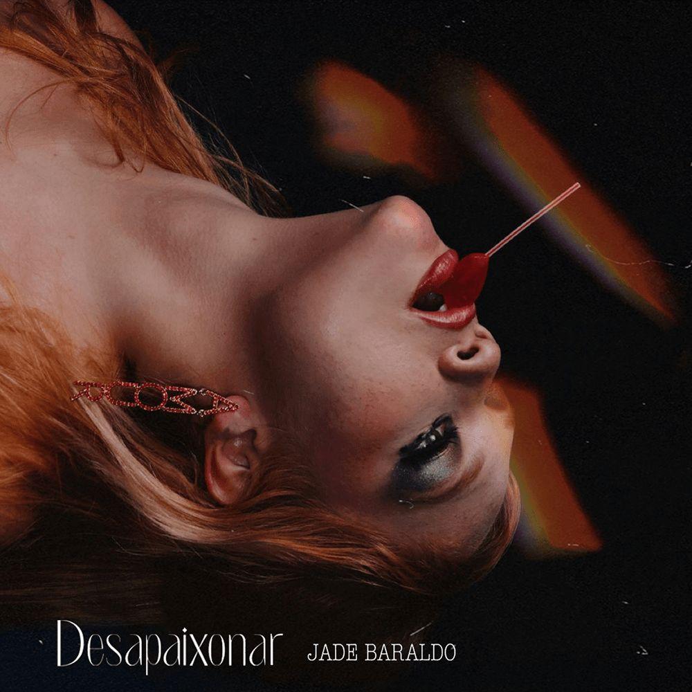 Portada de Sencillo/EP "Desapaixonar ", de Jade Baraldo