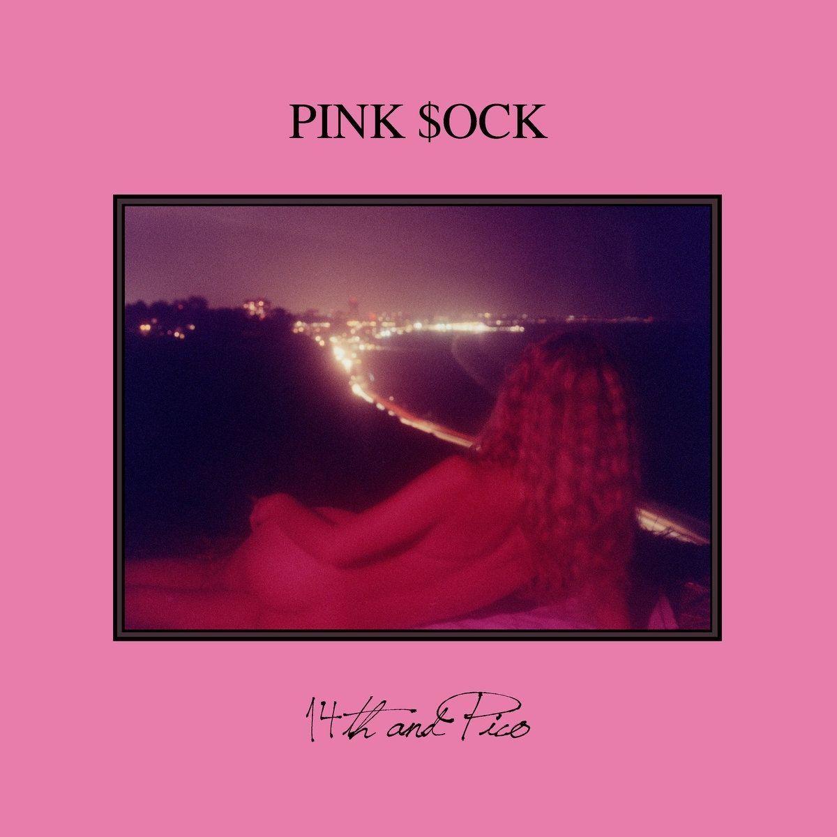 Portada de Álbum "14th And Pico", de Pink $ock