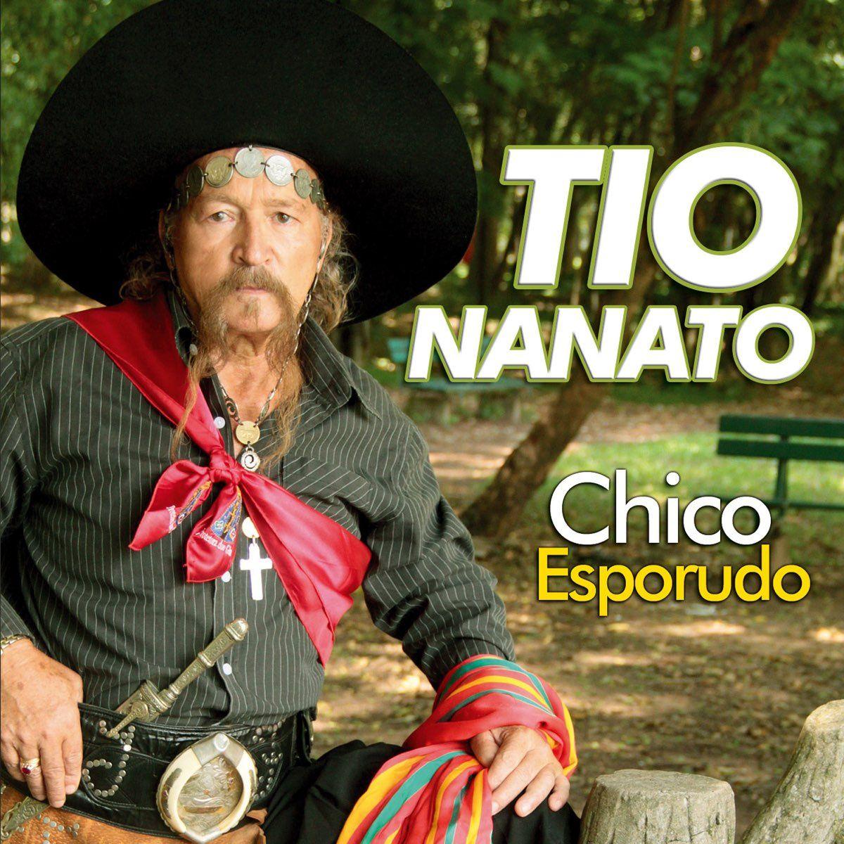 Portada de Álbum "Chico Esporudo", de Tio Nanato
