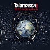Portada de Álbum "Make Some Noise", de Talamasca