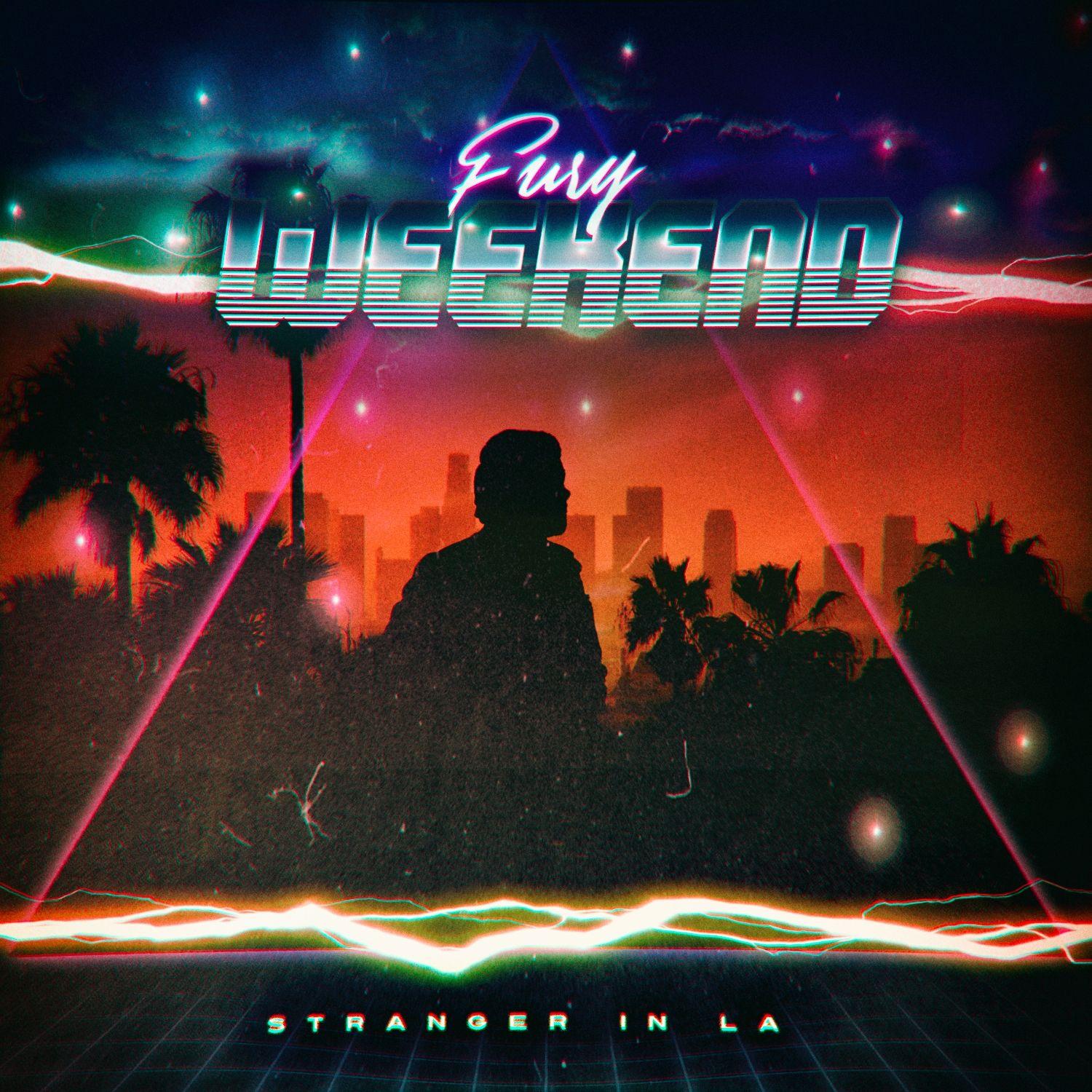 Capa do Álbum "Stranger In La", de Fury Weekend