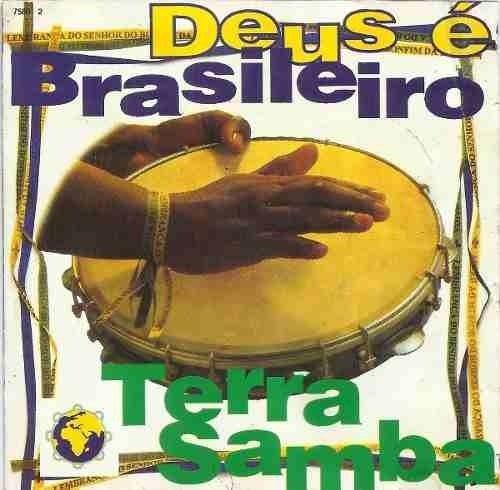 Portada del álbum "Deus É Brasileiro", de Terra Samba