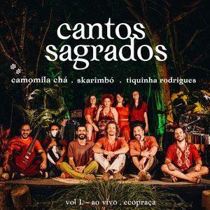 Capa do Álbum "Cantos Sagrados", de Camomila Chá