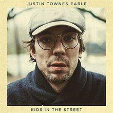 Portada de Álbum "Kids In The Street", de Justin Townes Earle