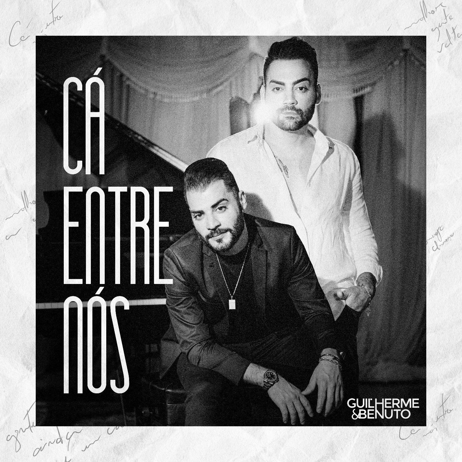 Single/EP cover of "Cá Entre Nós" by Guilherme & Benuto