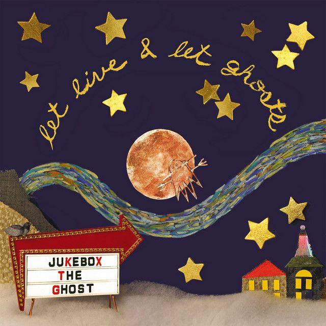 Portada de Álbum "Let Live and Let Ghosts", de Jukebox The Ghost
