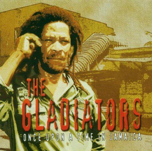 Portada del álbum "Once Upon A Time In Jamaica", de The Gladiators