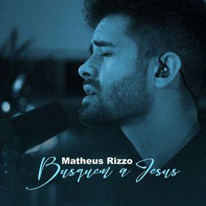 Portada de Sencillo/EP "Busquem a Jesus", de Matheus Rizzo