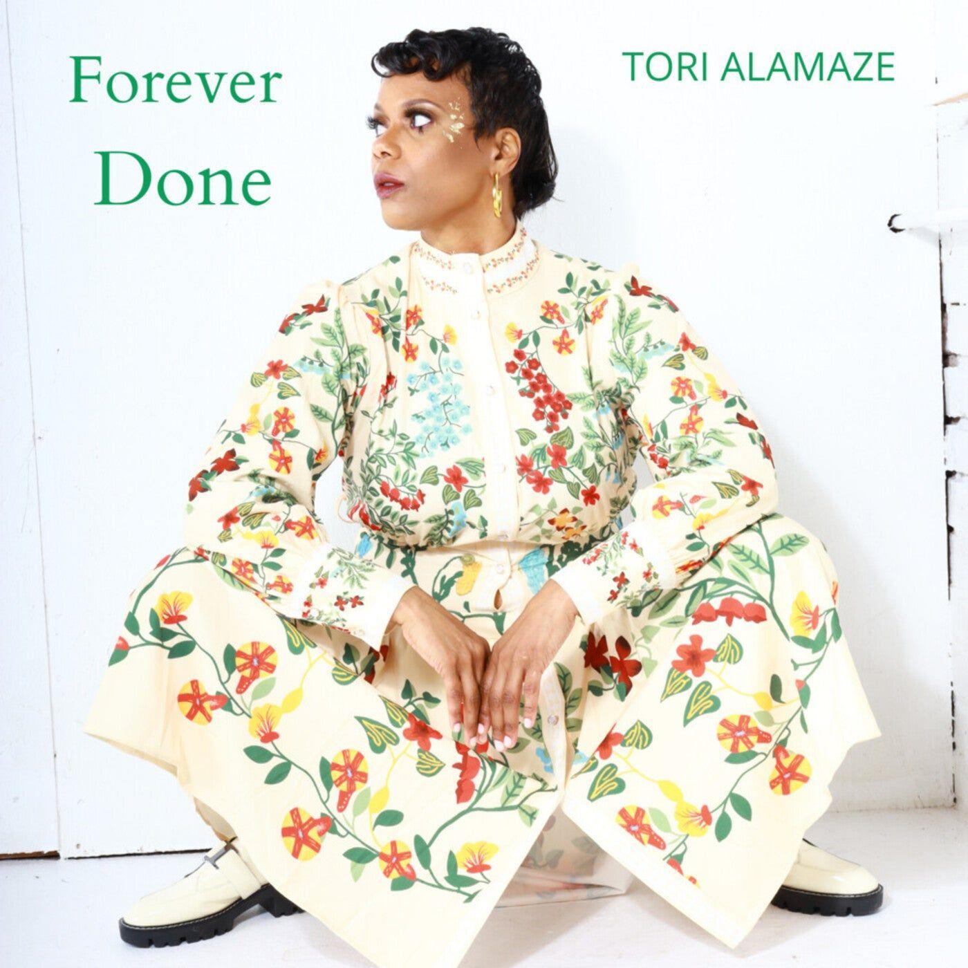 Portada de Sencillo/EP "Forever Done", de Tori Alamaze