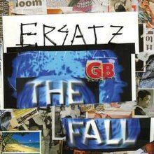 Album cover of "Ersatz GB" by The Fall
