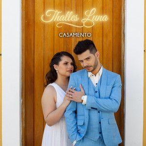 Portada del álbum "Casamento", de Thalles Luna