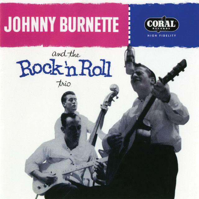 Capa do Álbum "Johnny Burnette And The Rock 'N Roll Trio", de Johnny Burnette
