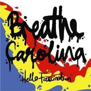 Portada de Álbum "Hello Fascination", de Breathe Carolina