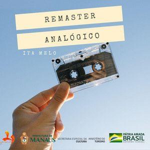 Portada de Álbum "Remaster Analógico", de Ita Melo