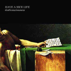 Portada de Álbum "Deathconsciousness", de Have A Nice Life